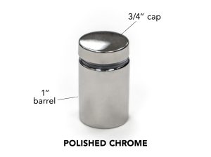 Polished Chrome Standoff Hardware 1" Barrel X 3/4" Cap - P-2109